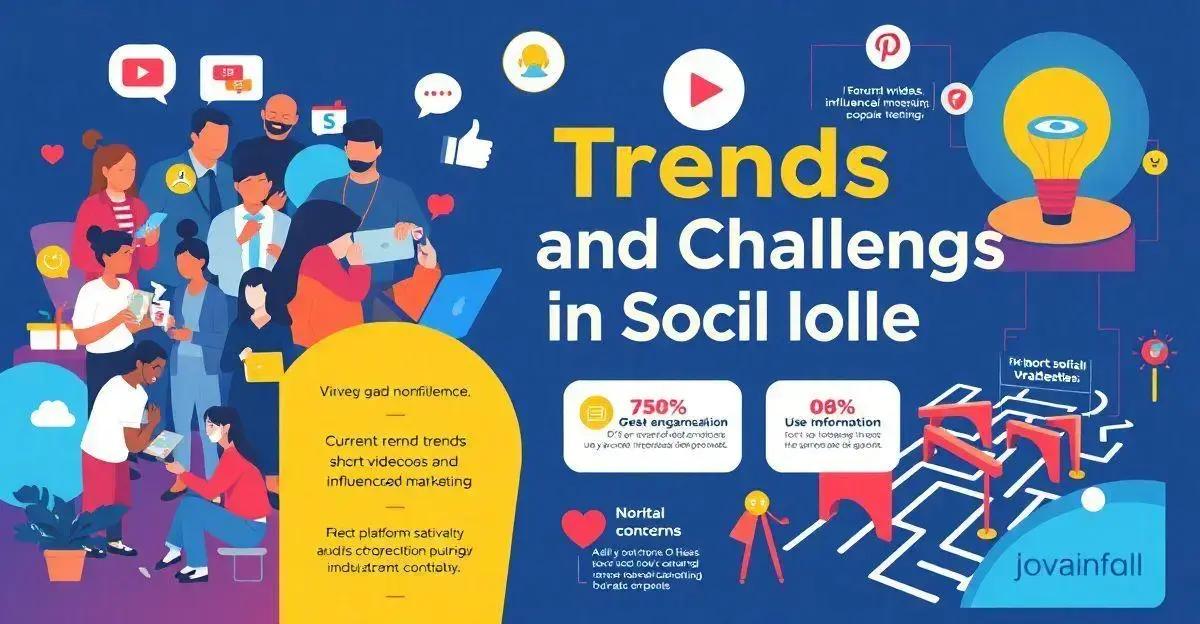 Tendências e desafios na área de social media